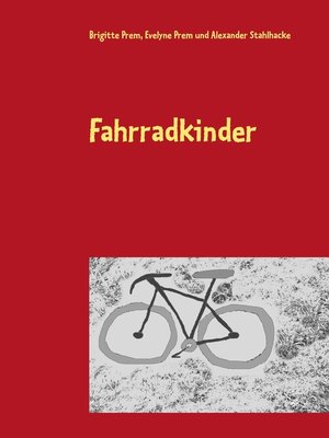 cover image of Fahrradkinder